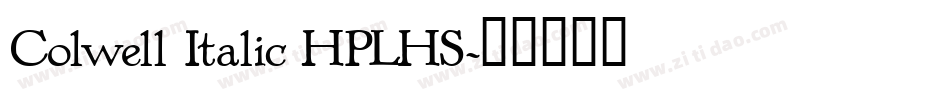 Colwell Italic HPLHS字体转换